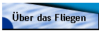 ber das Fliegen